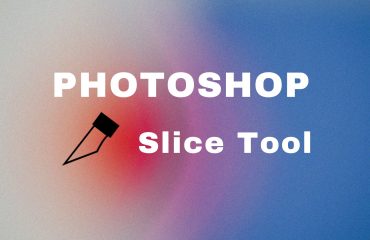 Slice tool in photoshop